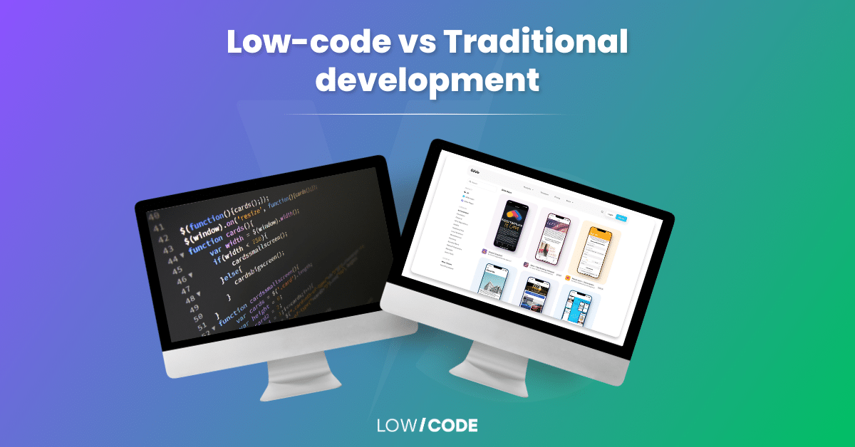 low-code vs traditional development